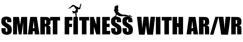 Smart Fitness with AR/VR